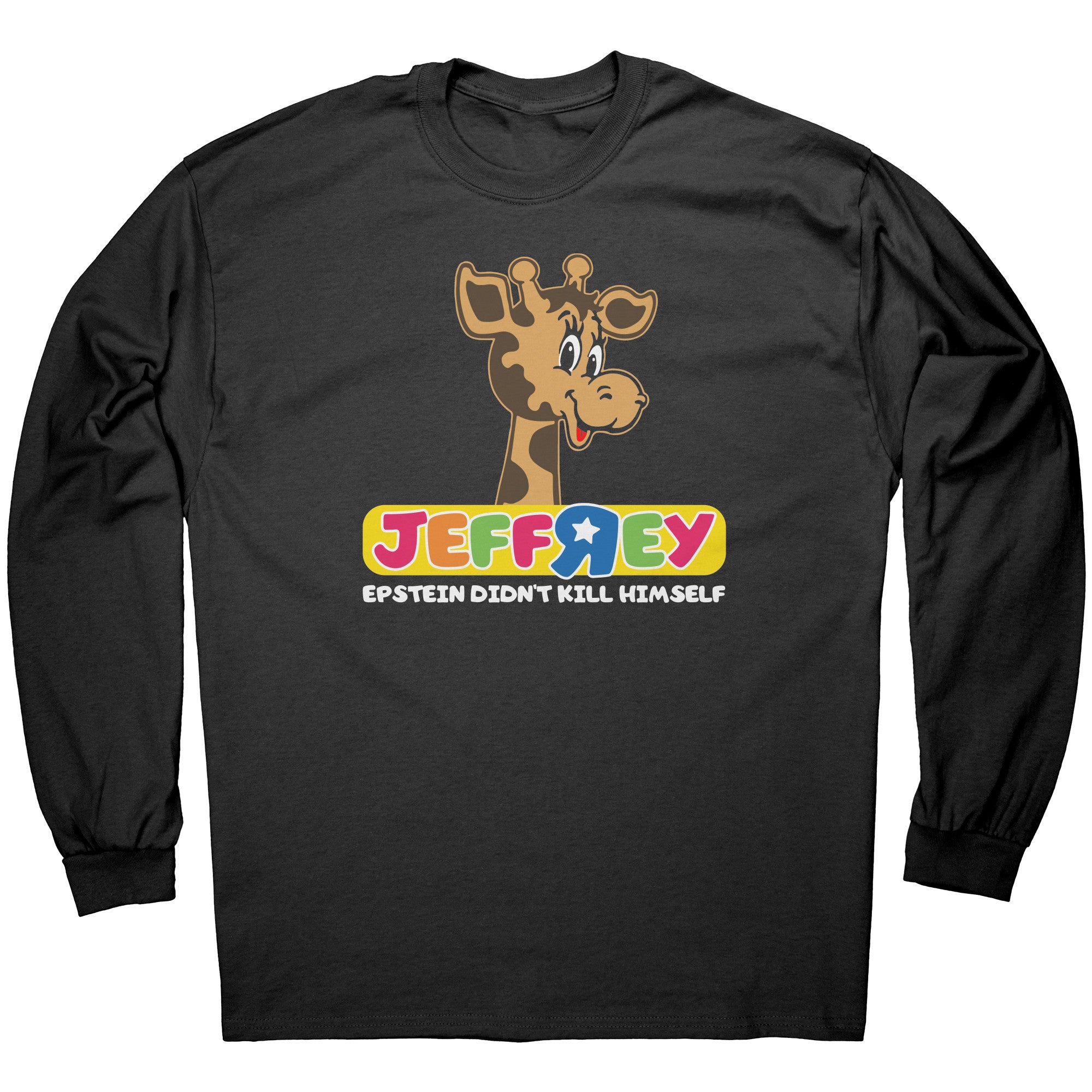 Jeffrey Epstein Didn't Kill Himself -Apparel | Drunk America 