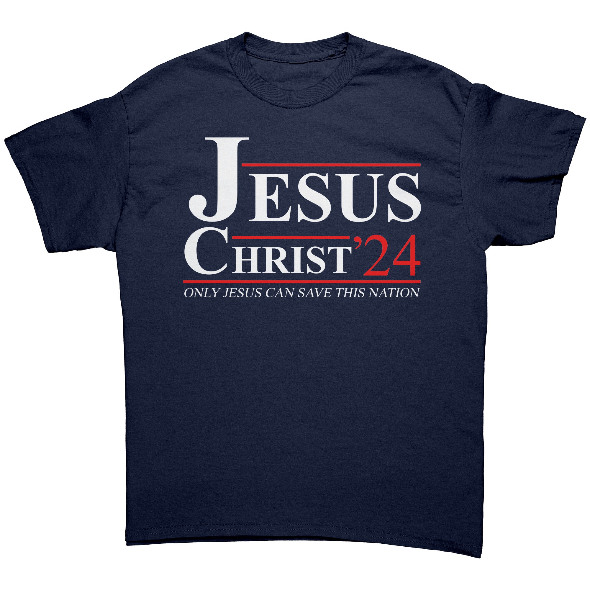 Jesus Christ 2024 Only Jesus Can Save This Nation
