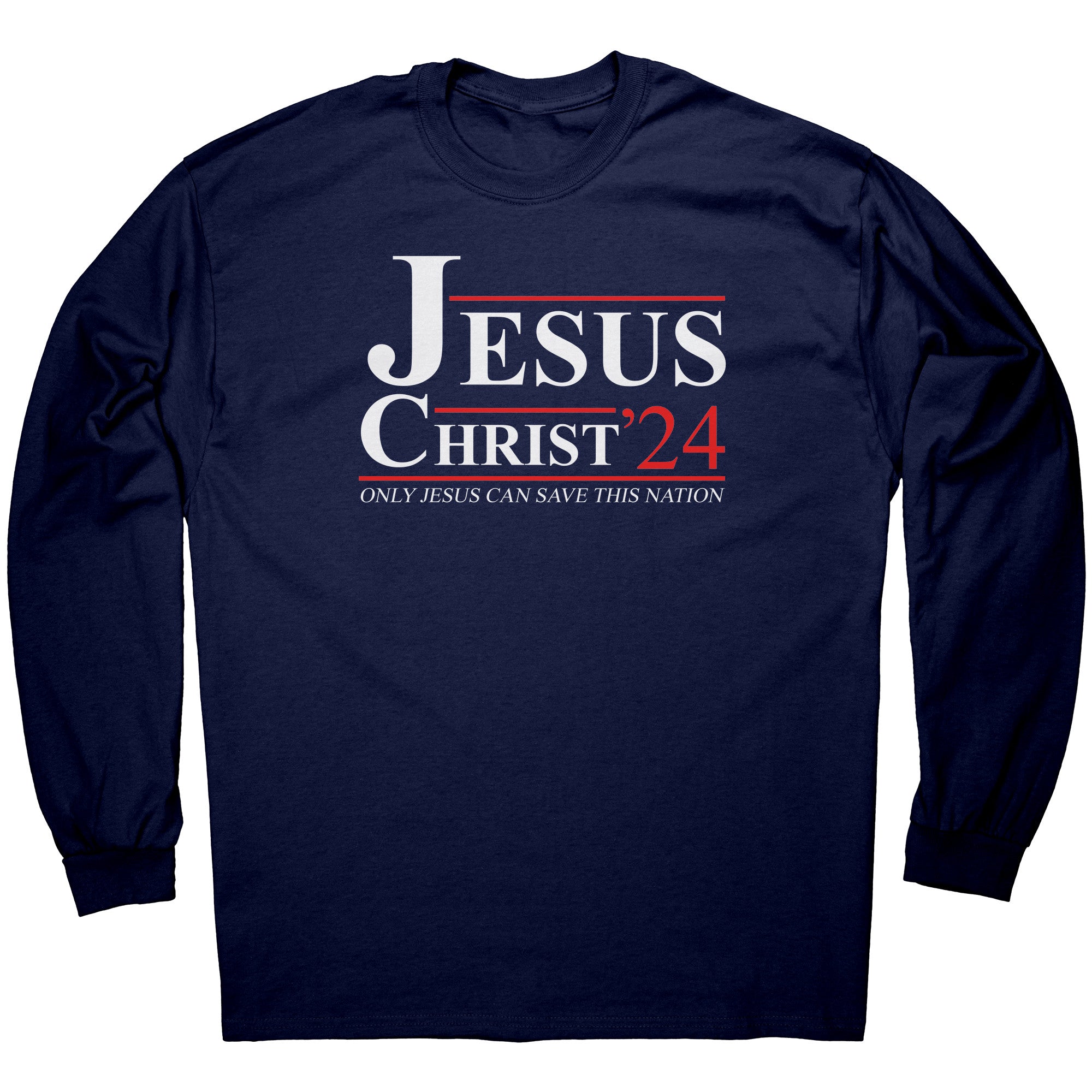 Jesus Christ 2024 Only Jesus Can Save This Nation
