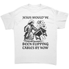 Jesus Would've Been Flipping Tables By Now