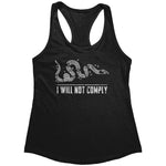 Join Or Die I Will Not Comply (Ladies) -Apparel | Drunk America 