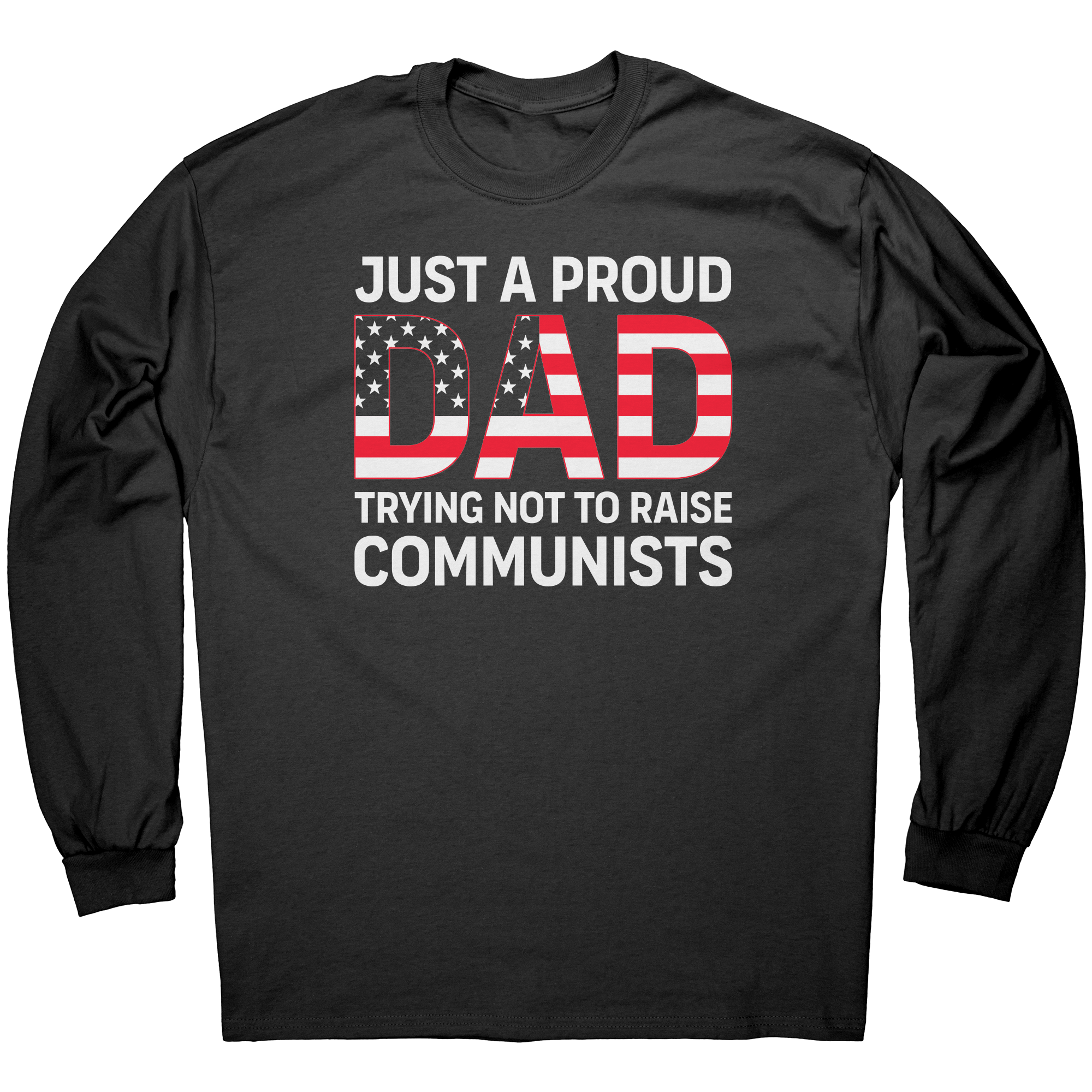Just_A_Proud_Dad_Trying_Not_To_Raise_Com_Black_Mockup.png