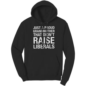 Just A Proud Grandmother That Didn't Raise Liberals (Ladies)