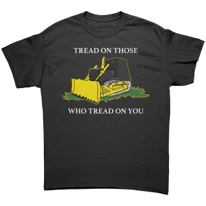Killdozer Tread On Those Who Tread On You Graphic Tee – Patriotic Clothing for True Americans | Drunk America