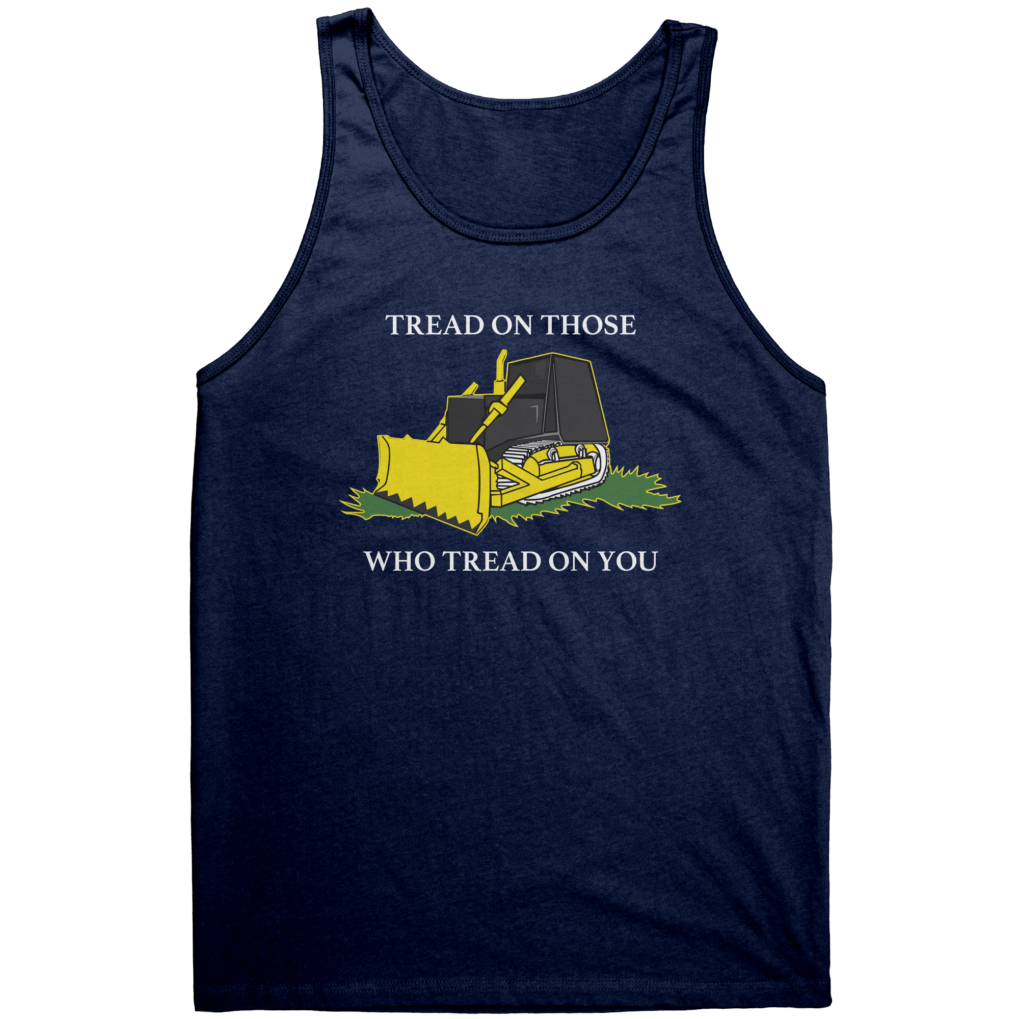 Killdozer Tread On Those Who Tread On You Graphic Tee – Patriotic Clothing for True Americans | Drunk America