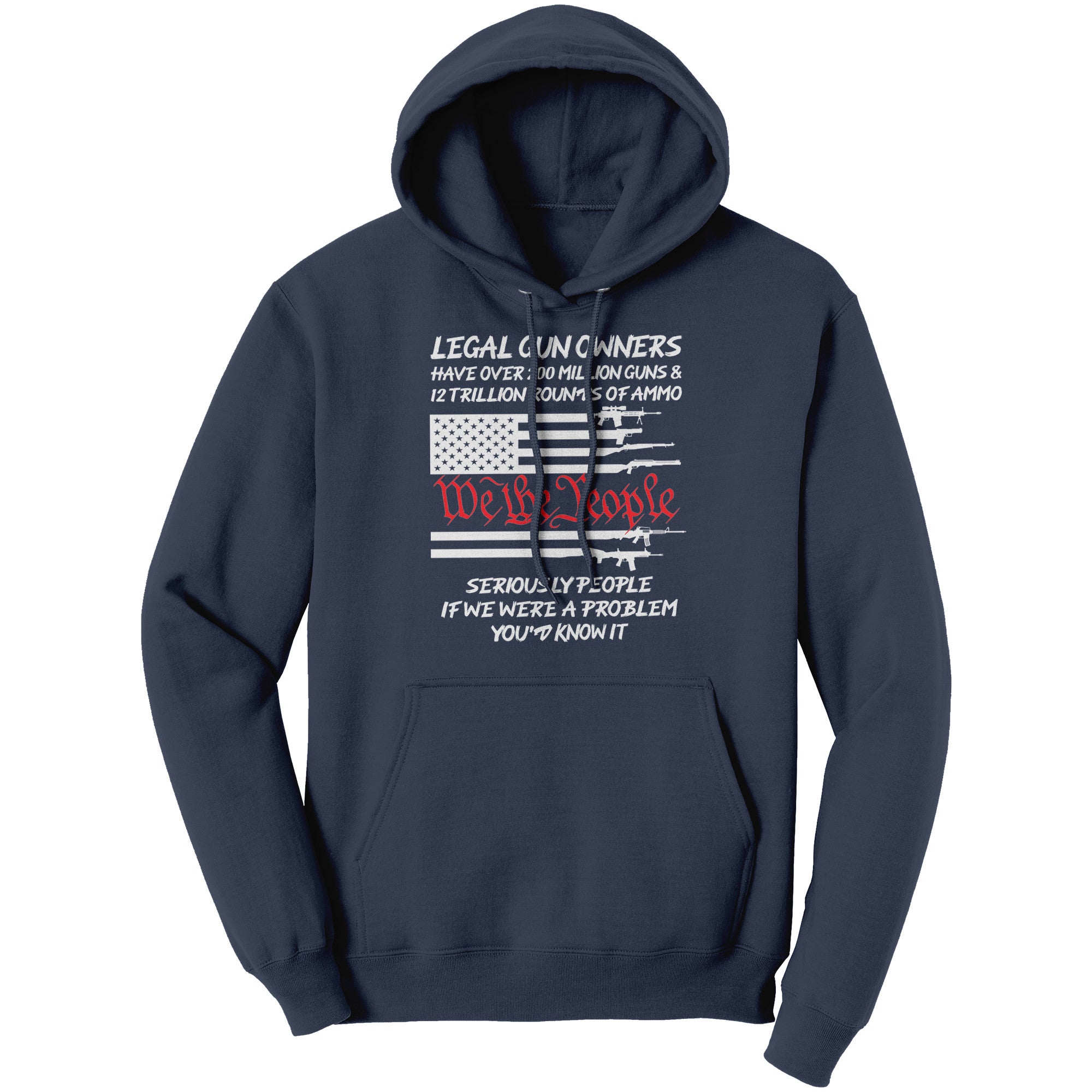 Legal Gun Owners Have Over 2 Million Guns If We Were The Problem You'd Know It (Ladies) -Apparel | Drunk America 