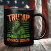Trump – Scaring Liberals Since 2016 Black Coffee Mug