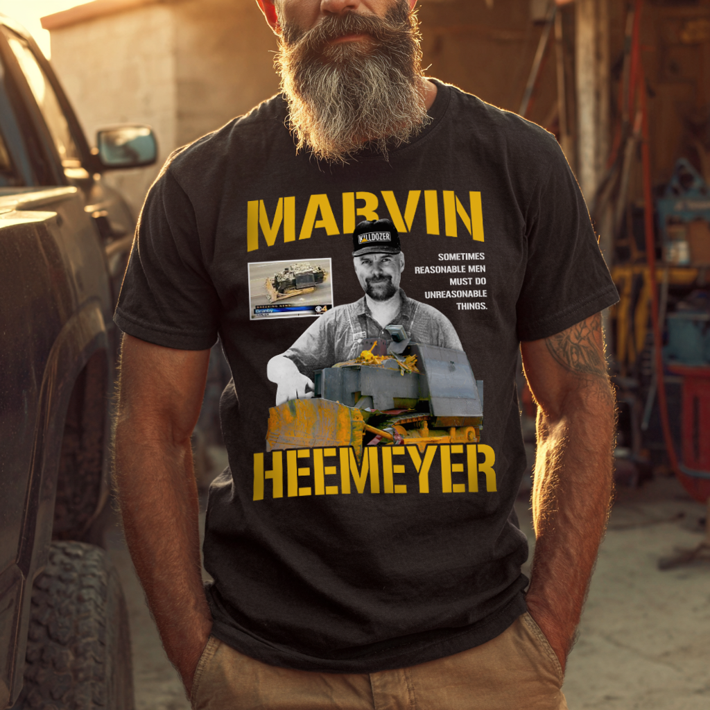 Marvin Heemeyer Killdozer Shirt – Patriotic Clothing for True Americans | Drunk America