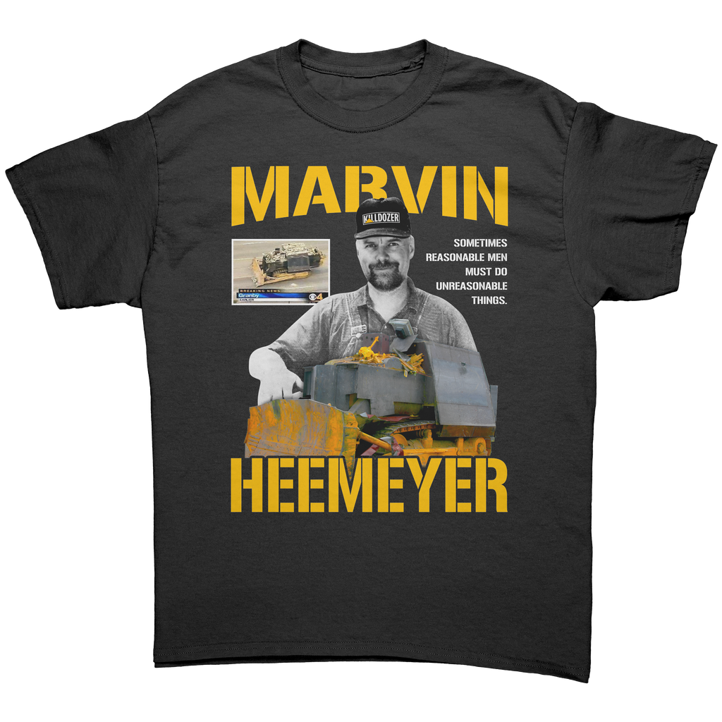 Marvin Heemeyer Killdozer Shirt