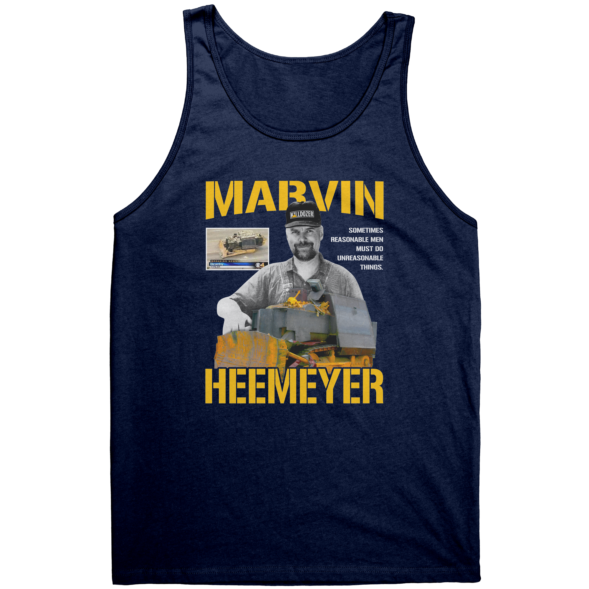 Marvin Heemeyer Killdozer Shirt – Patriotic Clothing for True Americans | Drunk America