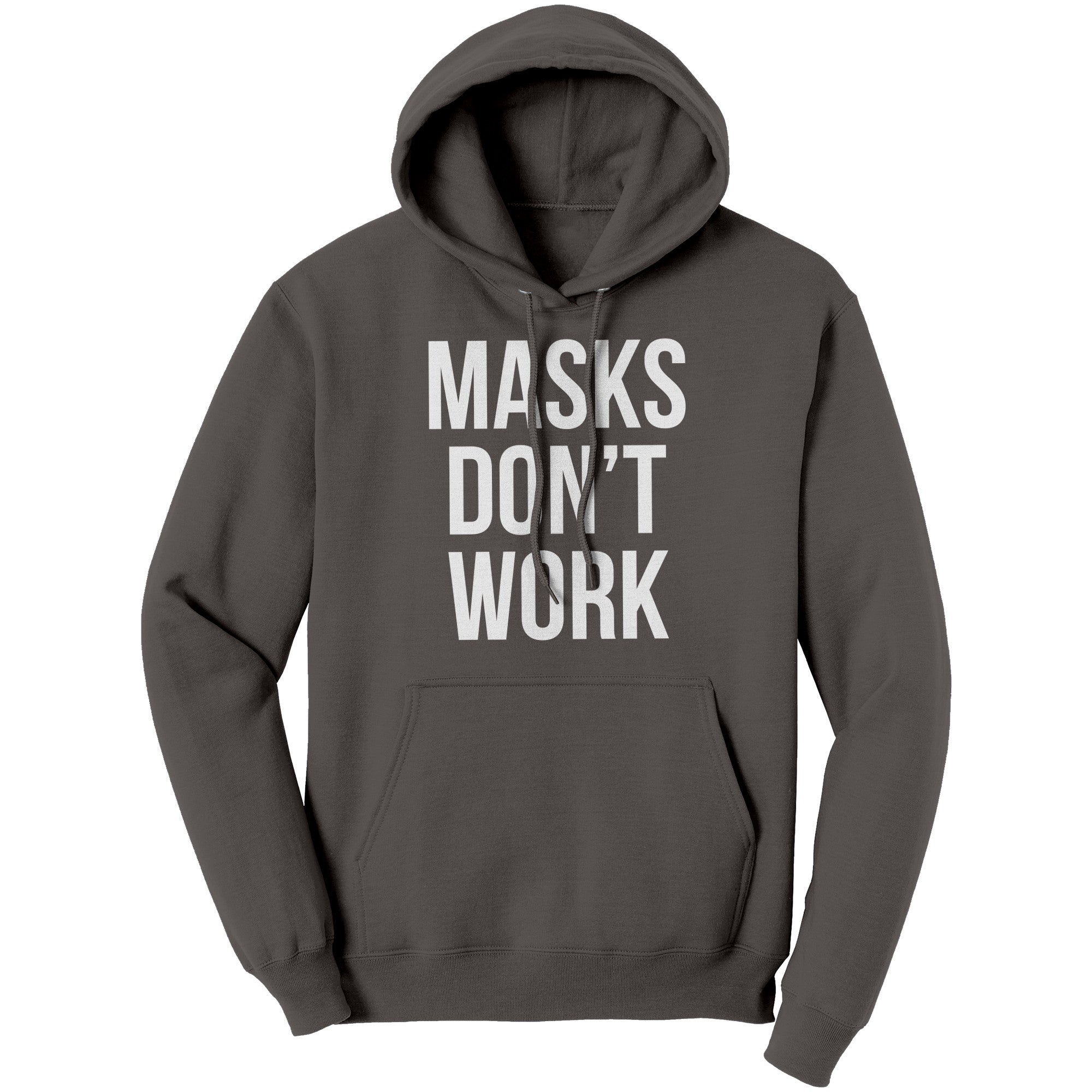 Masks Don't Work -Apparel | Drunk America 