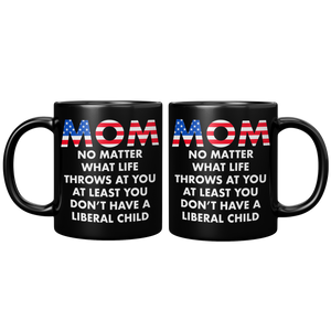 Mom_No_Matter_What_Life_Throws_At_You_At_11oz_Black_FrontBack_Mockup.png