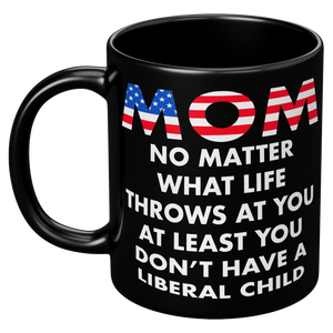 Mom_No_Matter_What_Life_Throws_At_You_At_11oz_Black_LH_Mockup.png