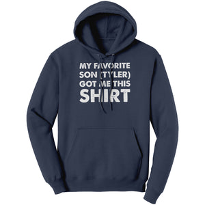 My Favorite Son (Tyler) Gave Me This Shirt (Ladies)