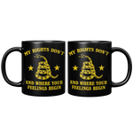 My_Rights_Dont_End_Where_Your_Feelings__11oz_Black_FrontBack_Mockup.png