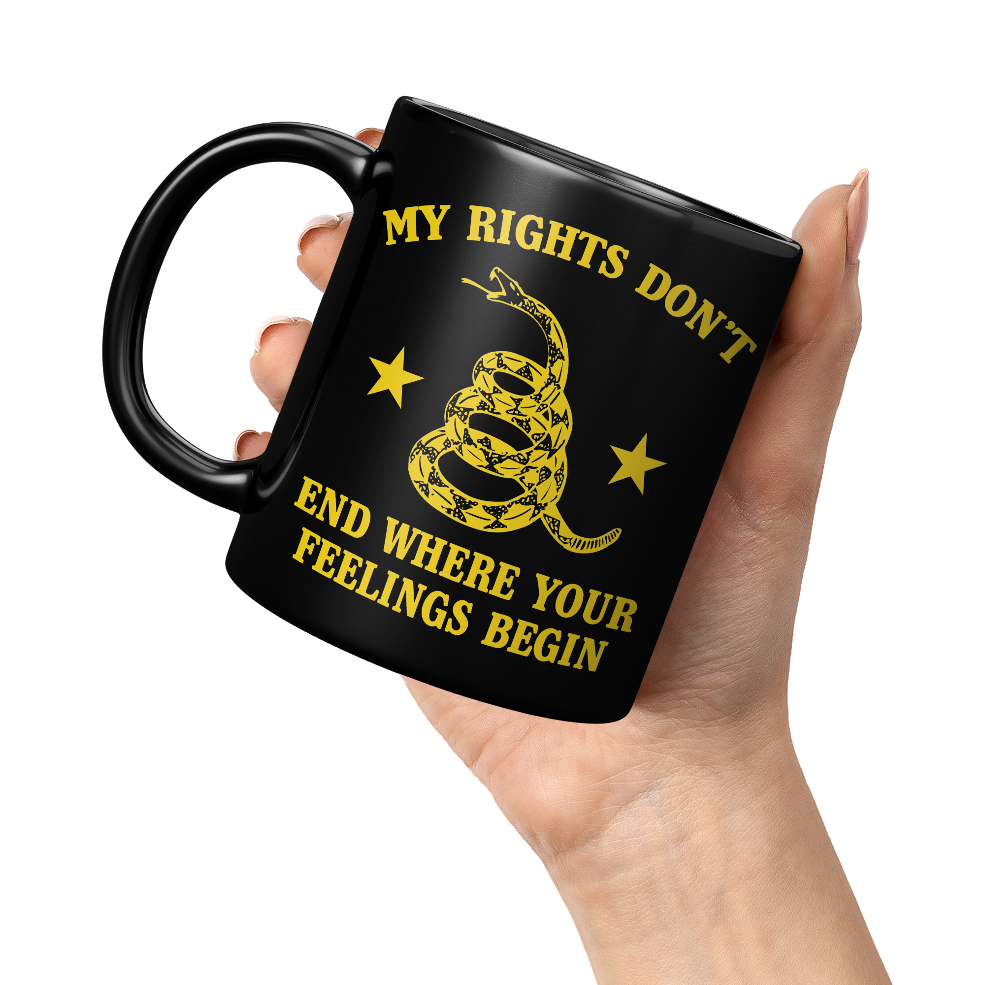 My_Rights_Dont_End_Where_Your_Feelings__11oz_Black_LH_Model_Mockup.png