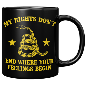 My_Rights_Dont_End_Where_Your_Feelings__11oz_Black_RH_Mockup.png