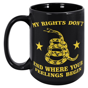 My_Rights_Dont_End_Where_Your_Feelings__15oz_Black_LH_Mockup.png