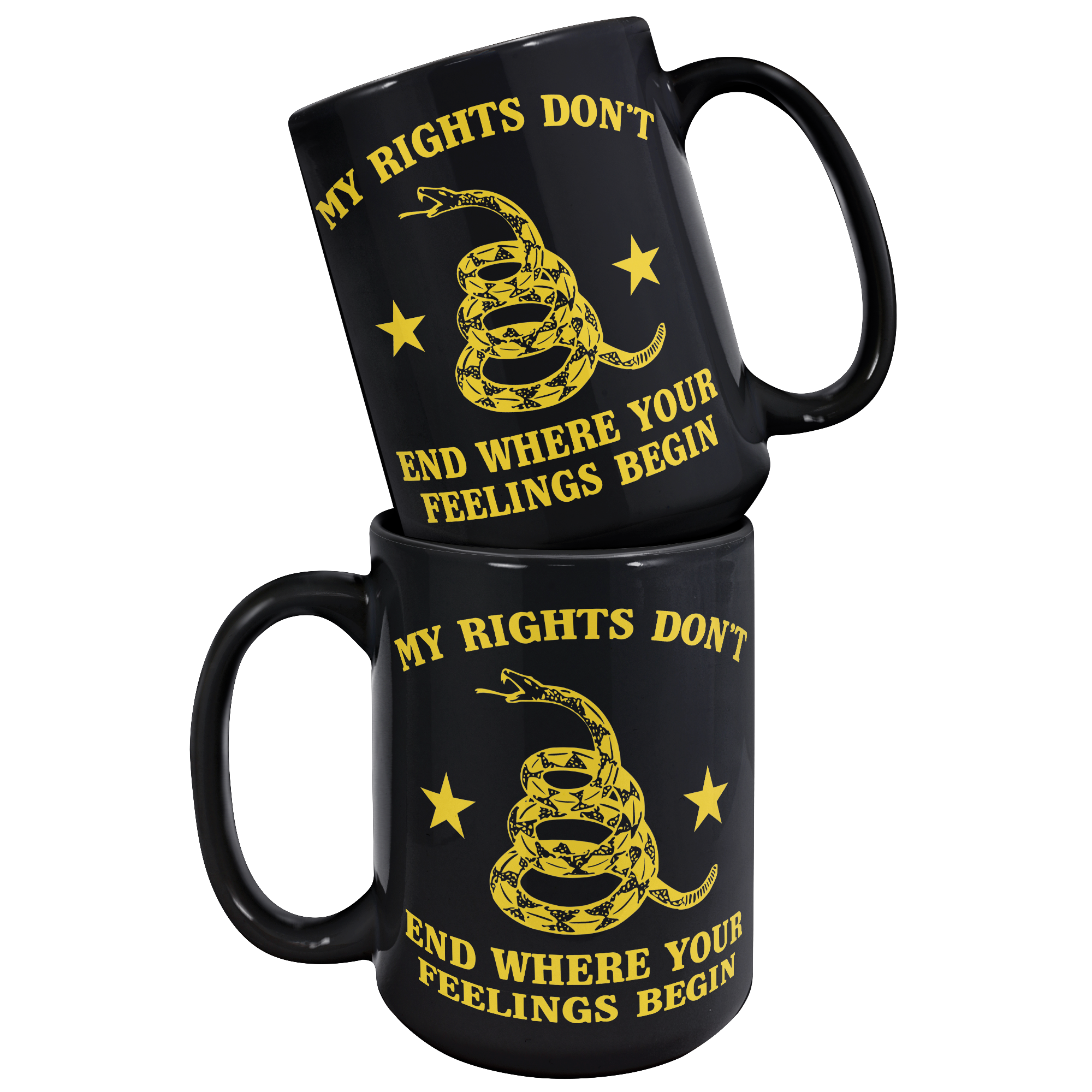 My_Rights_Dont_End_Where_Your_Feelings__15oz_Black_Stacked_Mockup.png