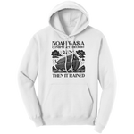Noah_Was_A_Conspiracy_Theorist_Then_It_R_White_Front_Mockup.png