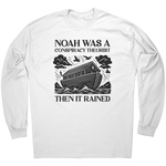 Noah_Was_A_Conspiracy_Theorist_Then_It_R_White_Mockup.png