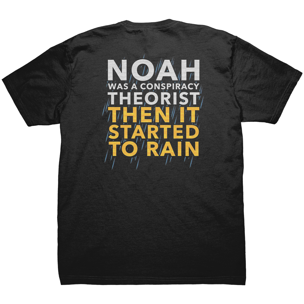 Noah_Was_A_Conspiracy_Theorist_Then_It_S_Black_Back_Mockup.png
