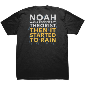 Noah_Was_A_Conspiracy_Theorist_Then_It_S_Black_Back_Mockup.png