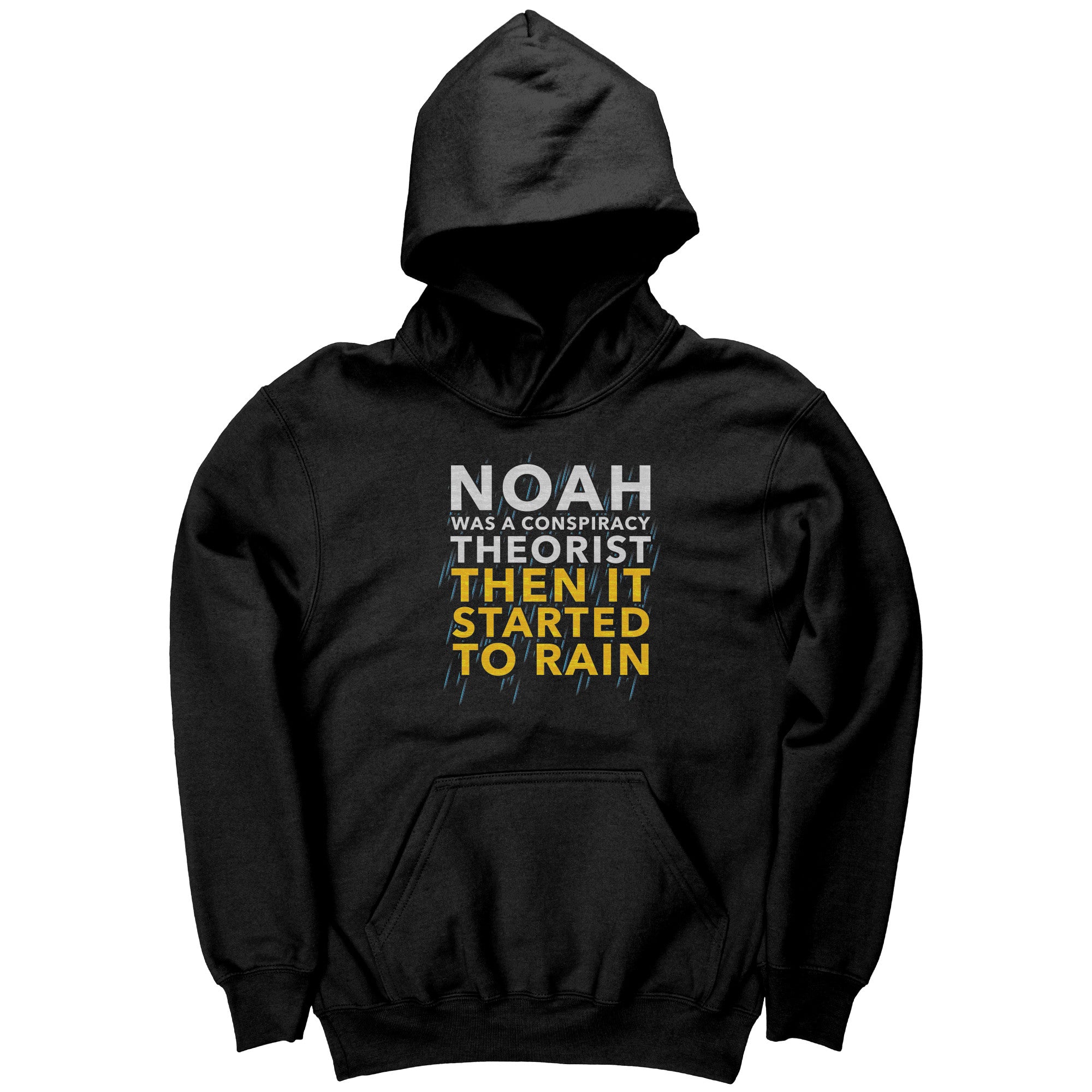 Noah Was A Conspiracy Theorist Then It Started To Rain (Kids) -Apparel | Drunk America 