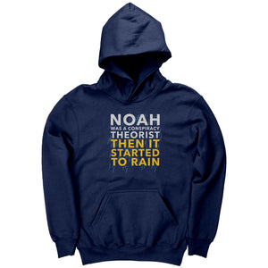 Noah Was A Conspiracy Theorist Then It Started To Rain (Kids) -Apparel | Drunk America 