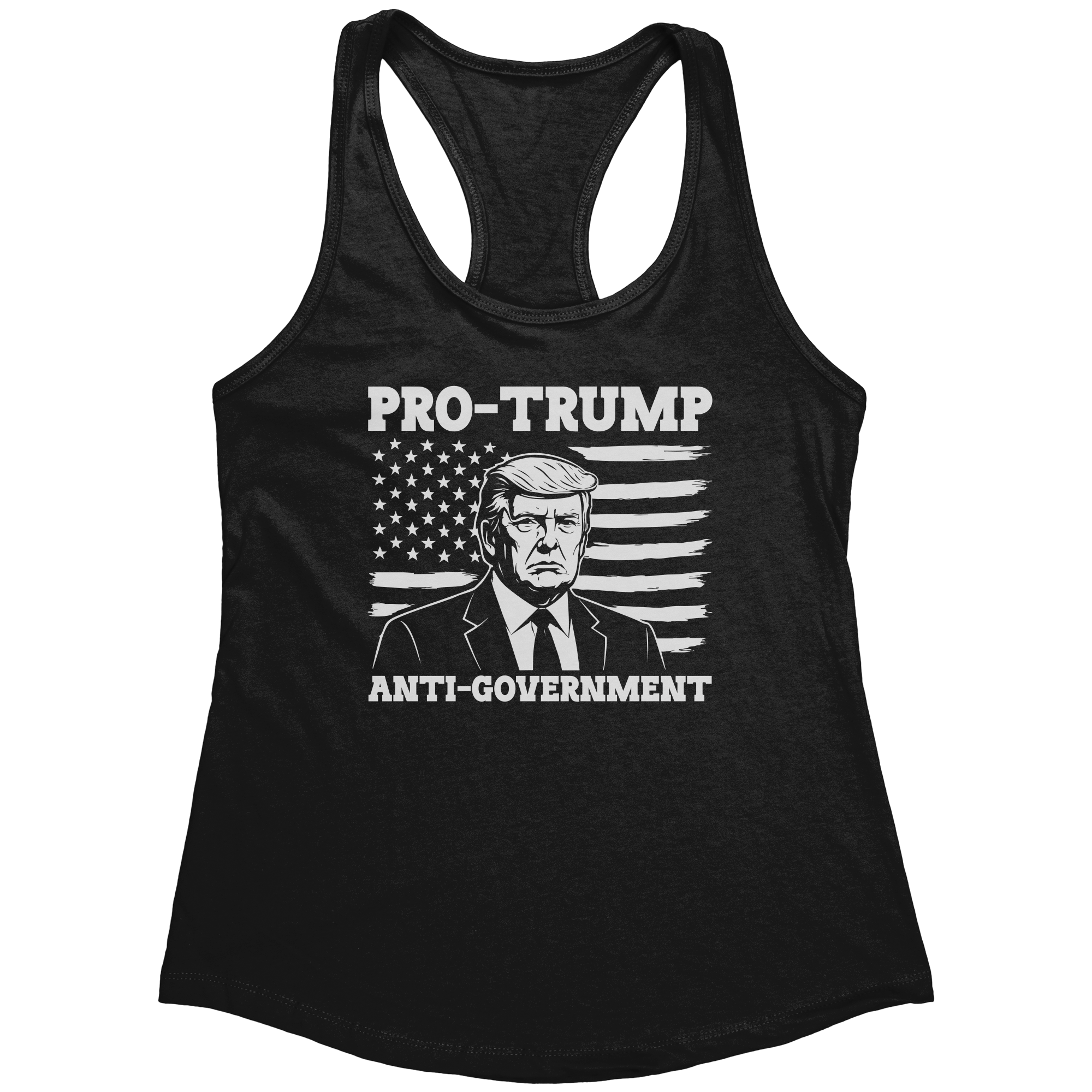 Pro-Trump Anti-Government (Ladies) – Patriotic Clothing for True Americans | Drunk America