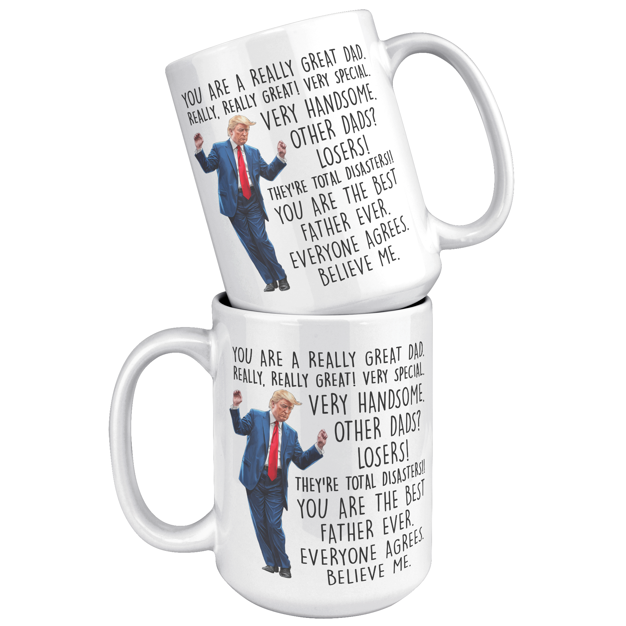 Really_Great_Dad_Trump_Coffee_Mug_15oz_White_Stacked_Mockup.png