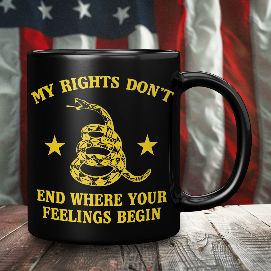 My Rights Don't End Where Your Feelings Begin Black Coffee Mug – Patriotic Clothing for True Americans | Drunk America