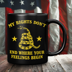 My Rights Don't End Where Your Feelings Begin Black Coffee Mug – Patriotic Clothing for True Americans | Drunk America