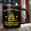 My Rights Don't End Where Your Feelings Begin Black Coffee Mug – Patriotic Clothing for True Americans | Drunk America