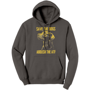 Save The Dogs Abolish The ATF -Apparel | Drunk America 