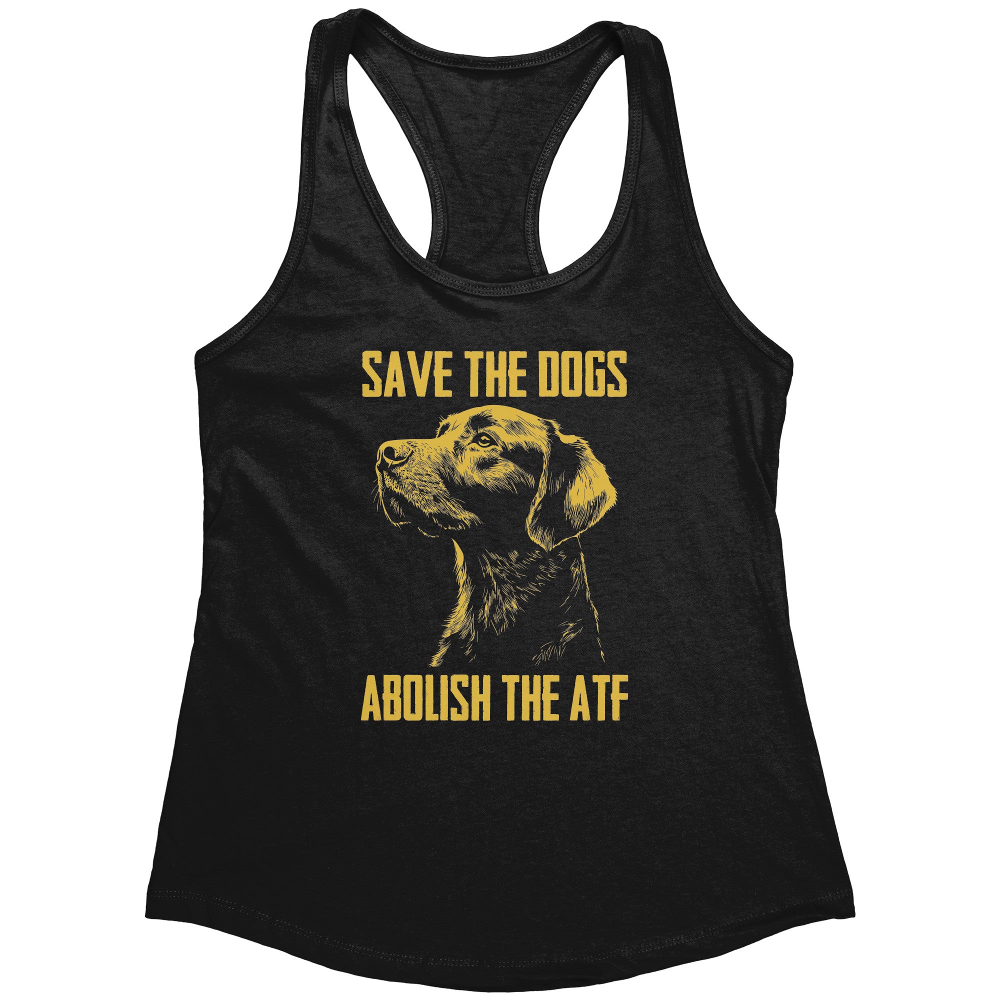 Save The Dogs Abolish The ATF (Ladies) -Apparel | Drunk America 
