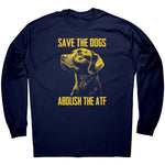 Save The Dogs Abolish The ATF -Apparel | Drunk America 