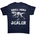 Small Arms Dealer -Apparel | Drunk America 