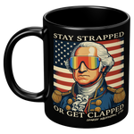 Stay_Strapped_or_Get_Clapped_Black_Coffe_11oz_Black_LH_Mockup.png