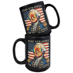Stay_Strapped_or_Get_Clapped_Black_Coffe_15oz_Black_Stacked_Mockup.png