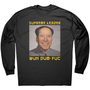 Supreme Leader Wun Dum-Fuc -Apparel | Drunk America 