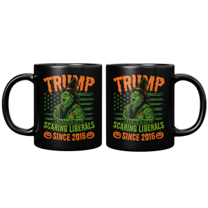 TRUMP_-_Scaring_Liberals_Since_2016_Blac_11oz_Black_FrontBack_Mockup.png