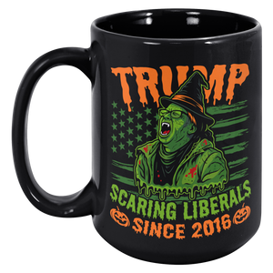 TRUMP_-_Scaring_Liberals_Since_2016_Blac_15oz_Black_LH_Mockup.png