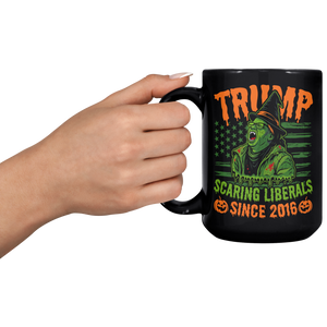 TRUMP_-_Scaring_Liberals_Since_2016_Blac_15oz_Black_LH_Model_Mockup.png