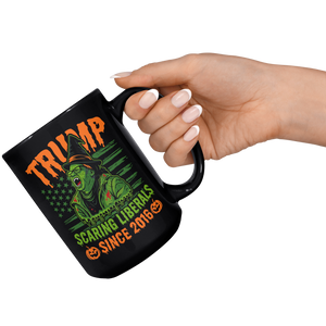 TRUMP_-_Scaring_Liberals_Since_2016_Blac_15oz_Black_RH_Model_Mockup.png