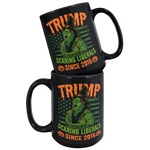 TRUMP_-_Scaring_Liberals_Since_2016_Blac_15oz_Black_Stacked_Mockup.png