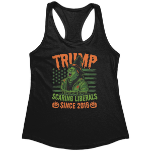 Trump – Scaring Liberals Since 2016 (Ladies)