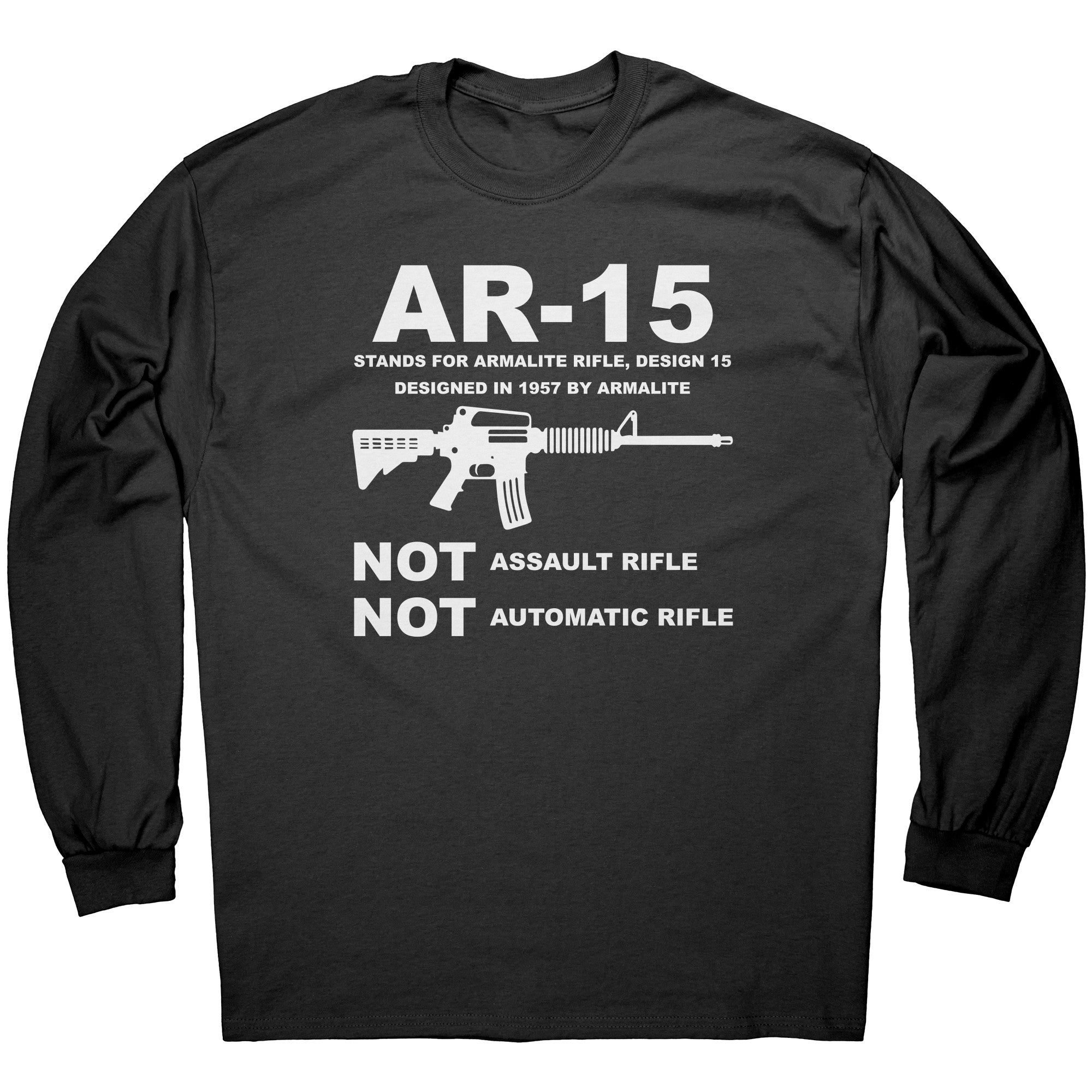 The Correct Definition of AR-15 -Apparel | Drunk America 