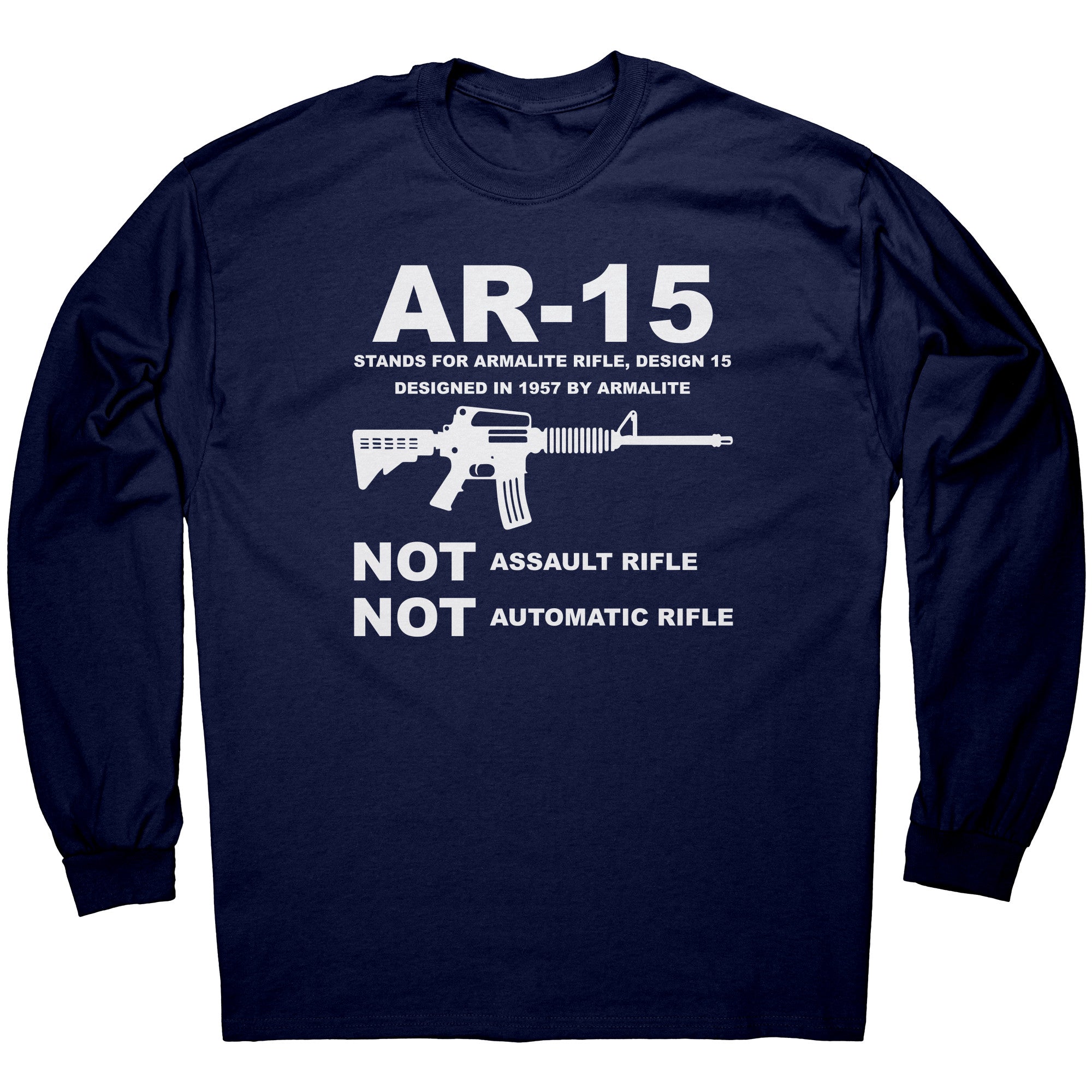 The Correct Definition of AR-15 -Apparel | Drunk America 