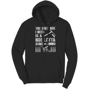 The_Only_Hoe_I_Need_Is_A_Hoe_Lotta_Guns__Black_Front_Mockup.png